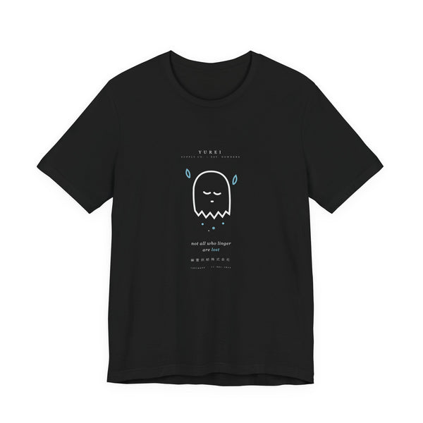 Not All Who Linger Are Lost Tee — YUREI SUPPLY CO.