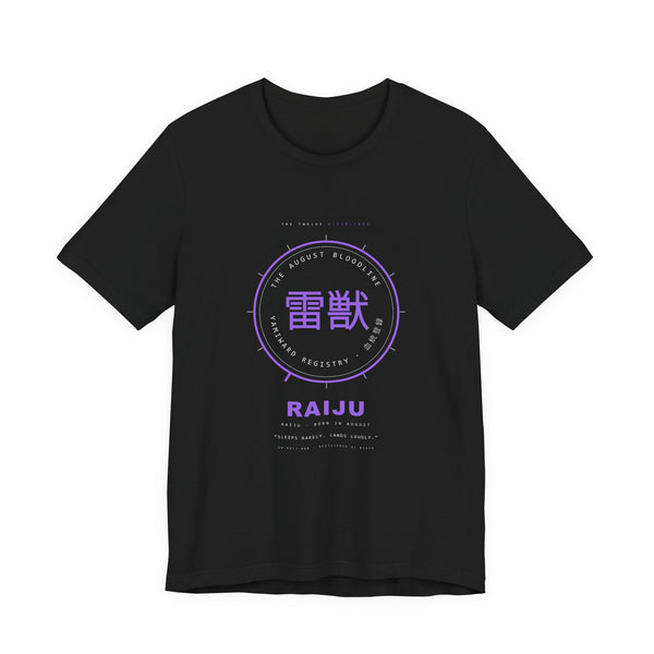 RAIJU Bloodline Tee — Born in August